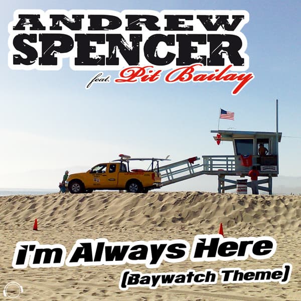 I’m Always Here (Baywatch Theme) - Scotty Remix cover art