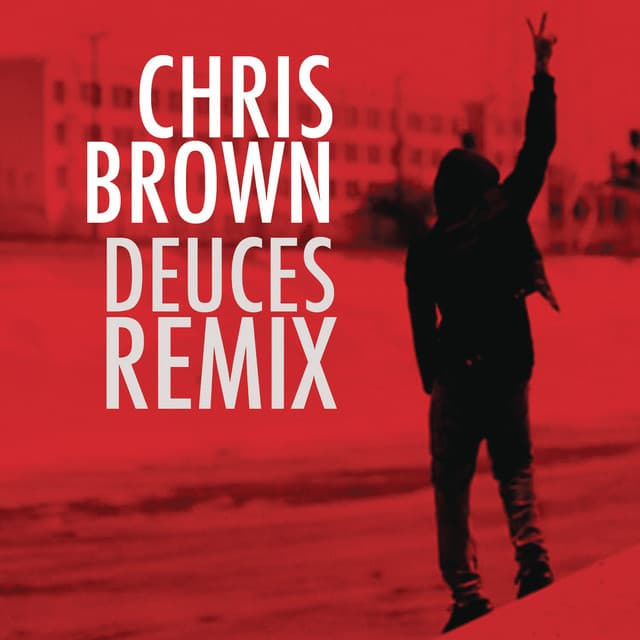 Deuces Remix (feat. Drake, T.I., Kanye West, Fabolous, Rick Ross & André 3000) cover art