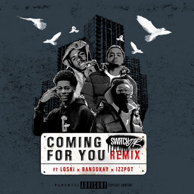 Coming for You (feat. Loski, Bandokay & Izzpot) - Remix cover art