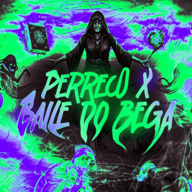 PERRECO X BAILE DO BEGA cover art
