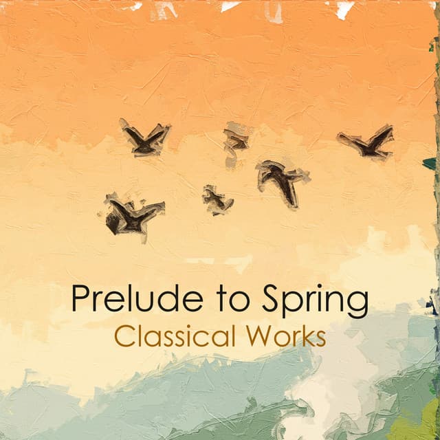 "Prelude to Spring: Classical Works" cover art