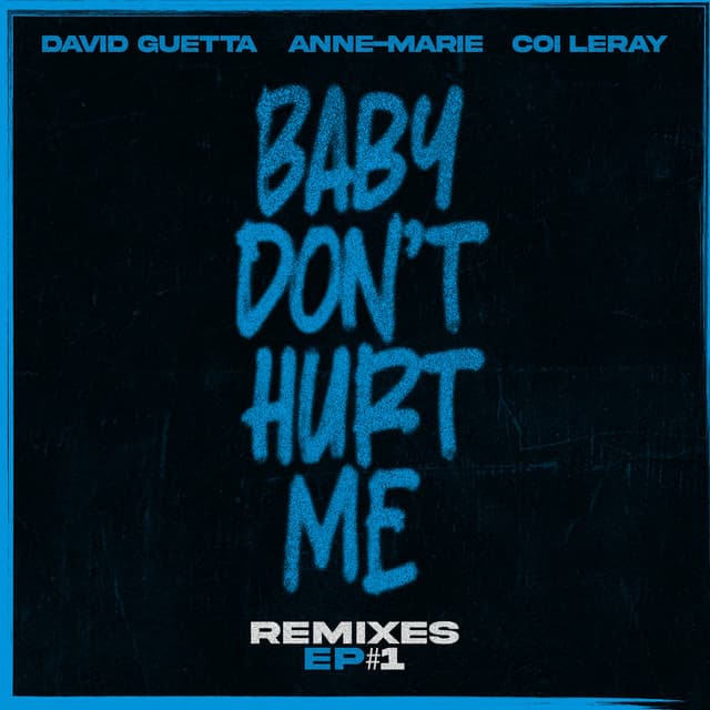 Baby Don't Hurt Me (feat. Coi Leray) cover art