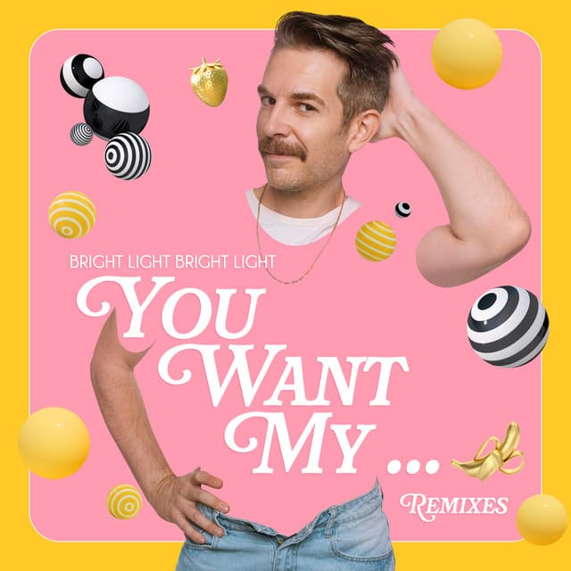 You Want My ... (Remixes) cover art