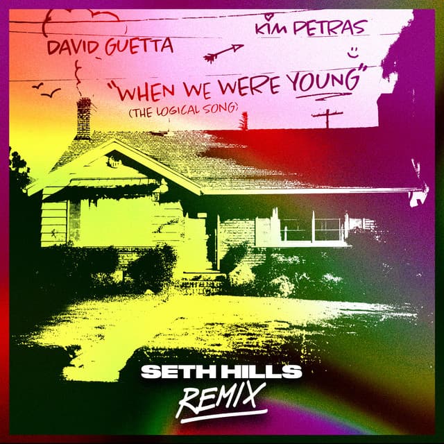 When We Were Young (The Logical Song) [Seth Hills Remix] cover art