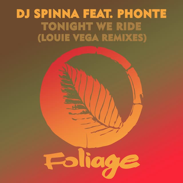 Tonight We Ride (Louie Vega Remixes) cover art
