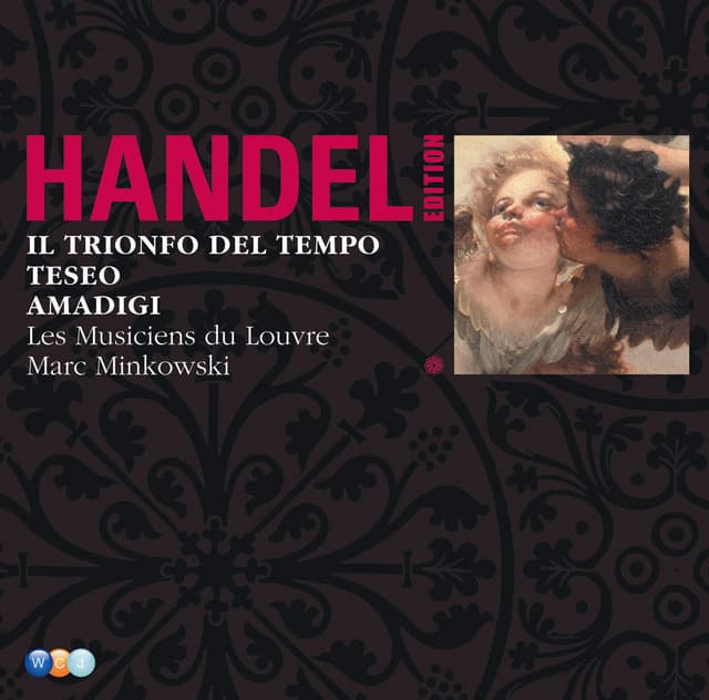 Handel Edition Volume 2 - Il Trionfo del Tempo, Teseo, Amadigi cover art