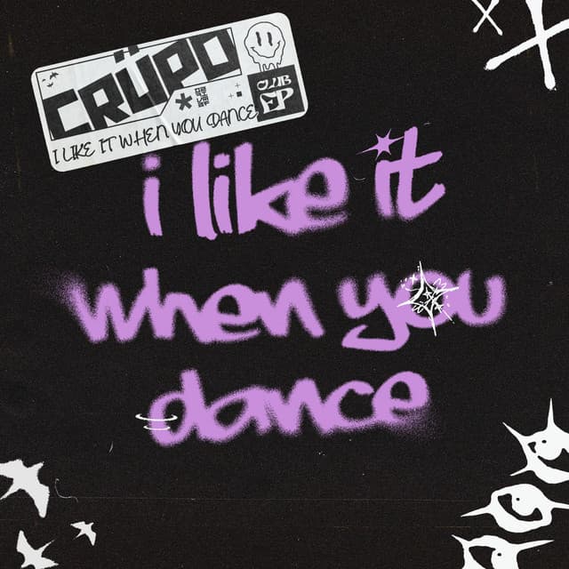 I Like It When You Dance cover art