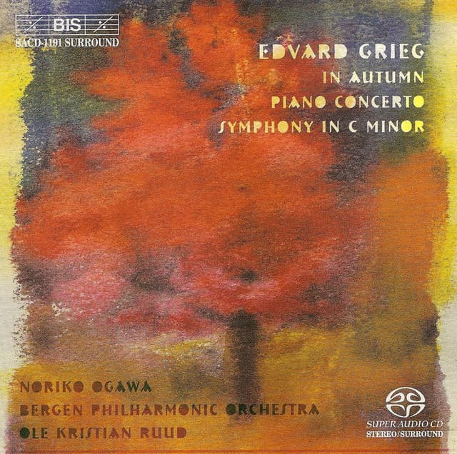 Grieg: In Autumn / Piano Concerto / Symphony in C Minor cover art