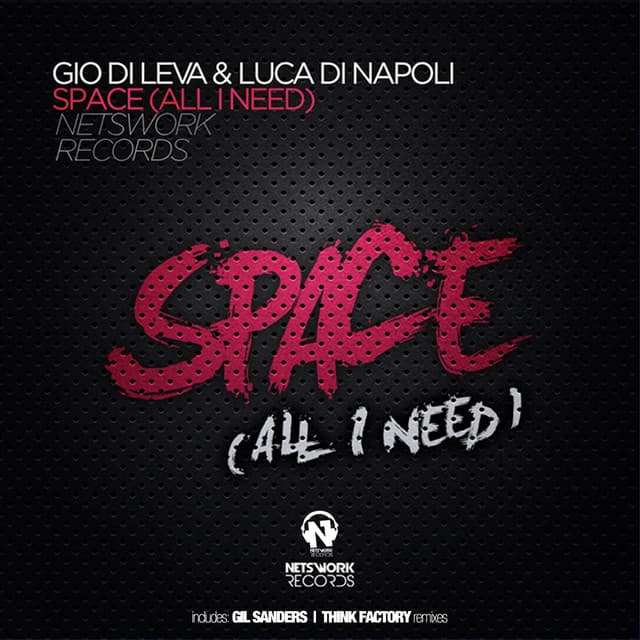 Space (All I Need) - Gil Sanders Remix Radio Edit cover art