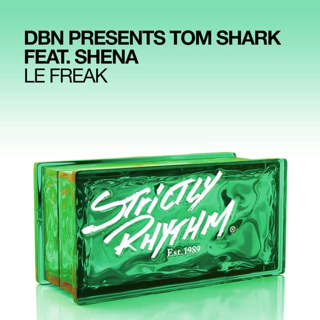 Le Freak - feat. Shena cover art