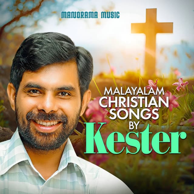 Malayalam Christian Songs by Kester cover art