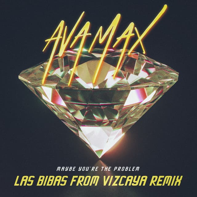 Maybe You’re The Problem - Las Bibas From Vizcaya Remix cover art