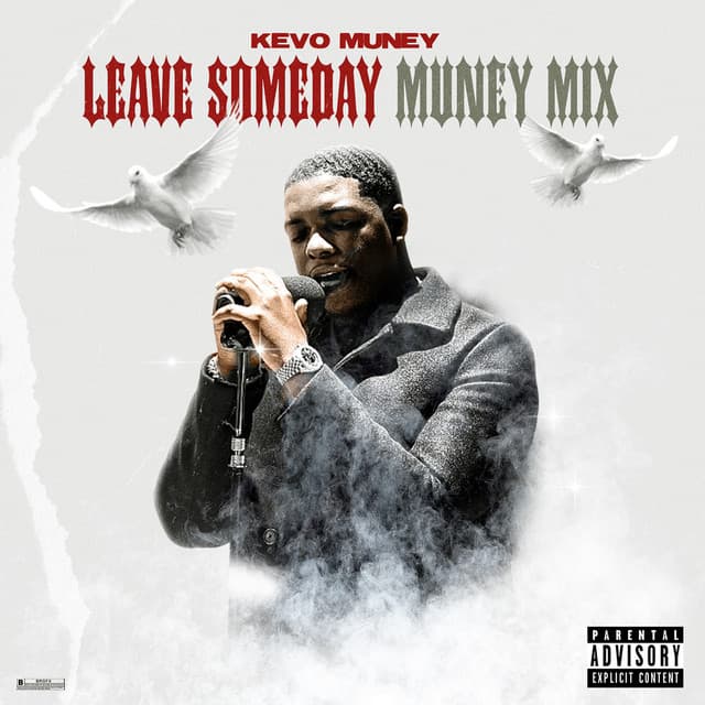 Leave Some Day (Muney Mix) cover art