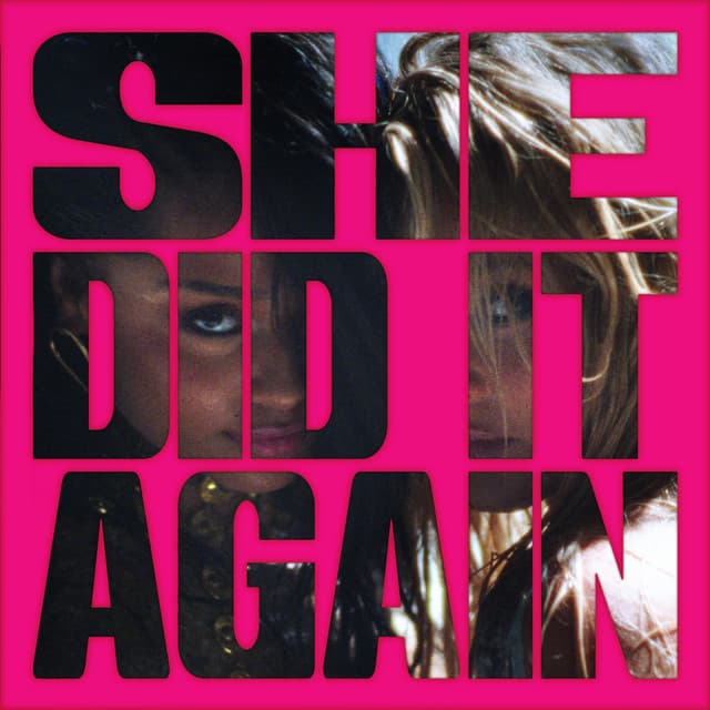 SHE DID IT AGAIN (feat. Zara Larsson) cover art