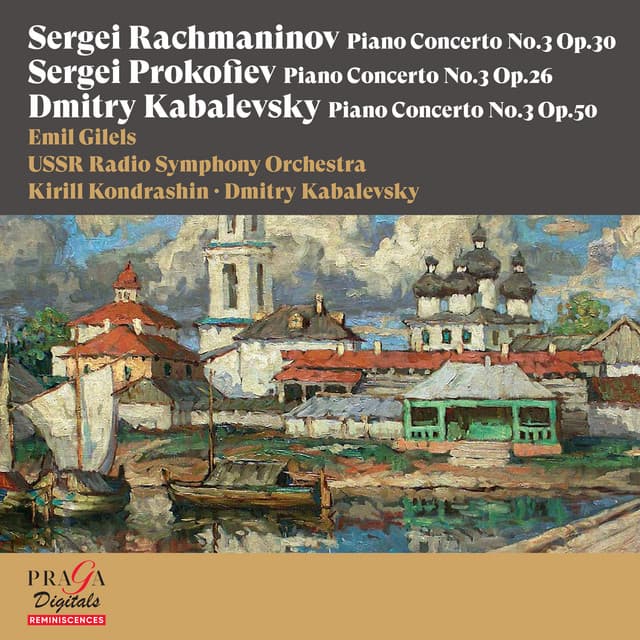 Sergei Rachmaninov, Sergei Prokofiev, Dmitry Kabalevsky: Piano Concertos No. 3 cover art