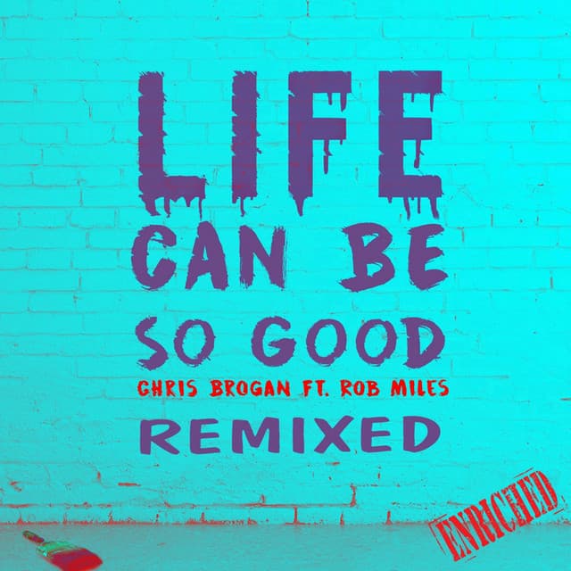 Life Can Be So Good - Miki Hernandez & Tony D Remix cover art