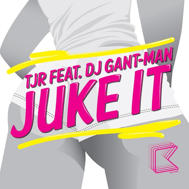 Juke It (feat. DJ Gant-Man) [Original Mix] cover art