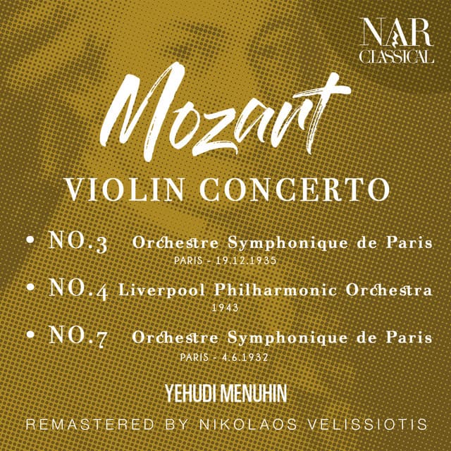MOZART: VIOLIN CONCERTO No.3, No.4, No.7 cover art