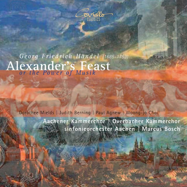 George Frideric Handel: Alexander's Feast or the Power of Music cover art
