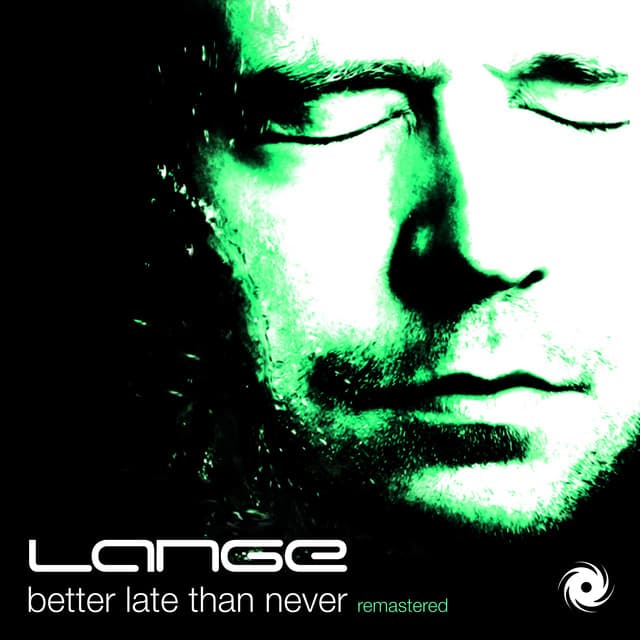 Better Late Than Never (Remastered) cover art