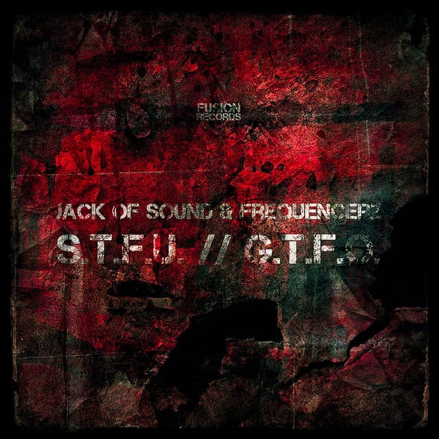 S.T.F.U. - Original Edit cover art