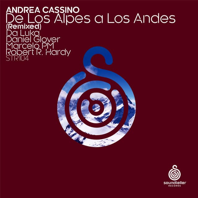 De Los Alpes a Los Andes - Daniel Glover Remix cover art