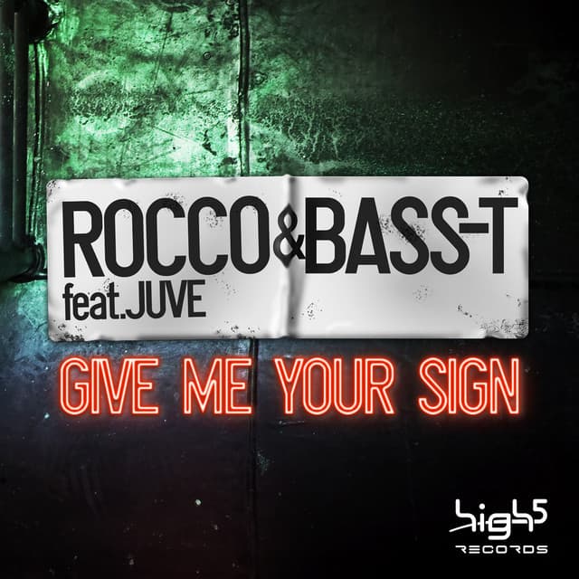 Give Me Your Sign - Radio Edit cover art