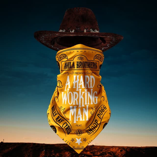 A Hard Working Man - feat. Billy Ray Cyrus & Snoop Dogg cover art