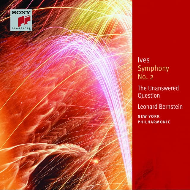 Ives: Symphony No. 2; The Unanswered Question; Central Park in the Dark; Orchestral Pieces cover art