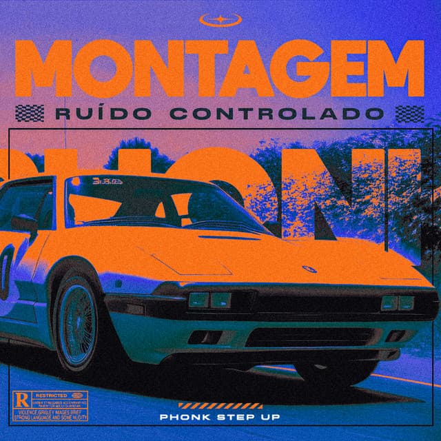 MONTAGEM RUÍDO CONTROLADO - PHONK STEP UP cover art
