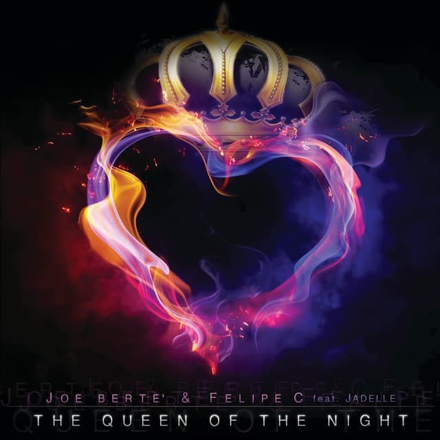 The Queen of the Night - Joe Bertè Radio Edit cover art
