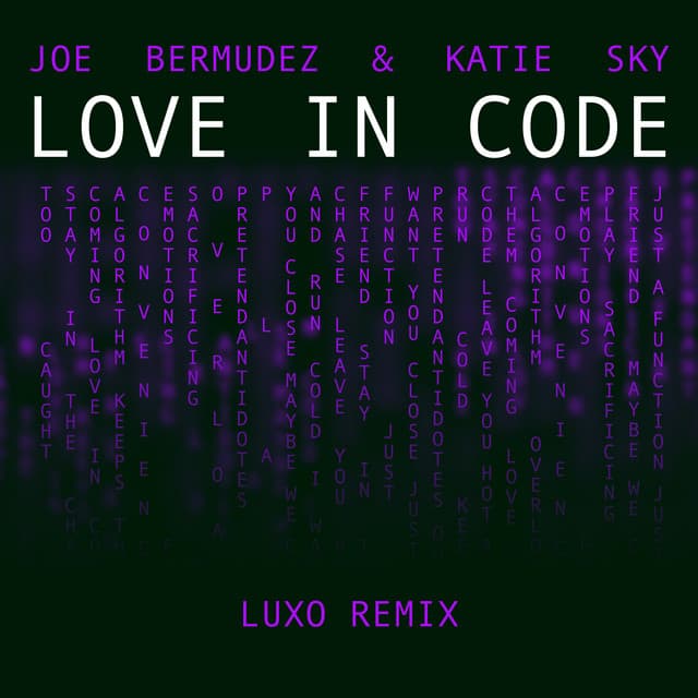 Love In Code - Luxo Remix cover art