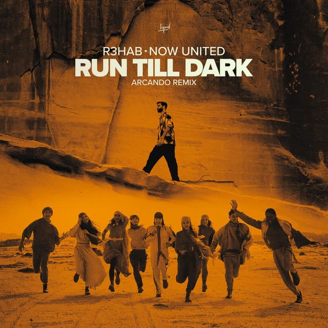Run Till Dark (with Now United) (Arcando Remix) cover art