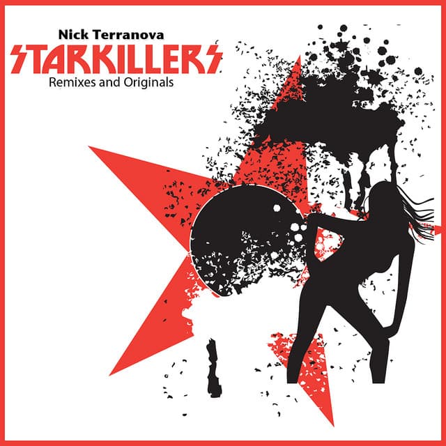 Nick Terranova Starkillers Remixes and Originals cover art
