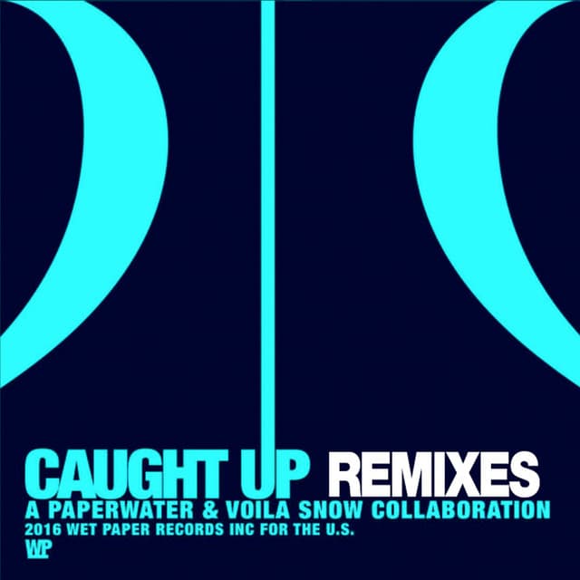 Caught Up (Remixes) cover art