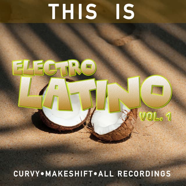 This Is Electrolatino, Vol. 1 cover art