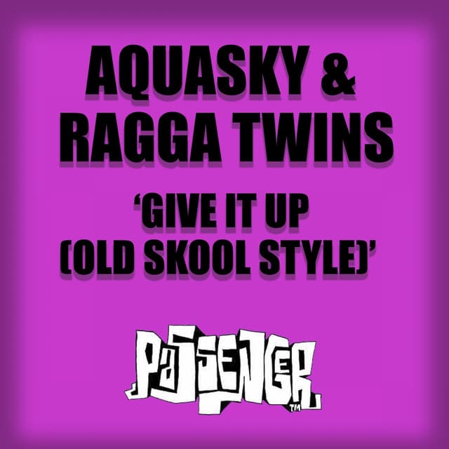 Give It Up (Old Skool Style) cover art