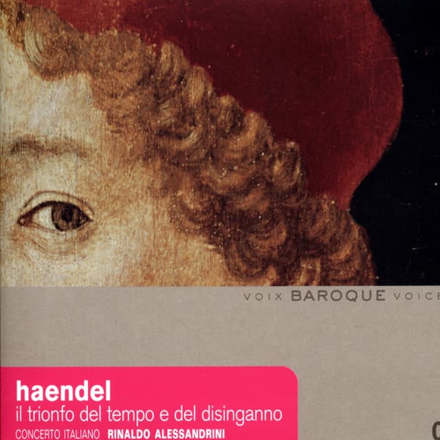 Il trionfo del tempo e del disinganno - Oratorio, HWV 46a: Aria Della Bellezza (Un pensiero nemico di pace) cover art