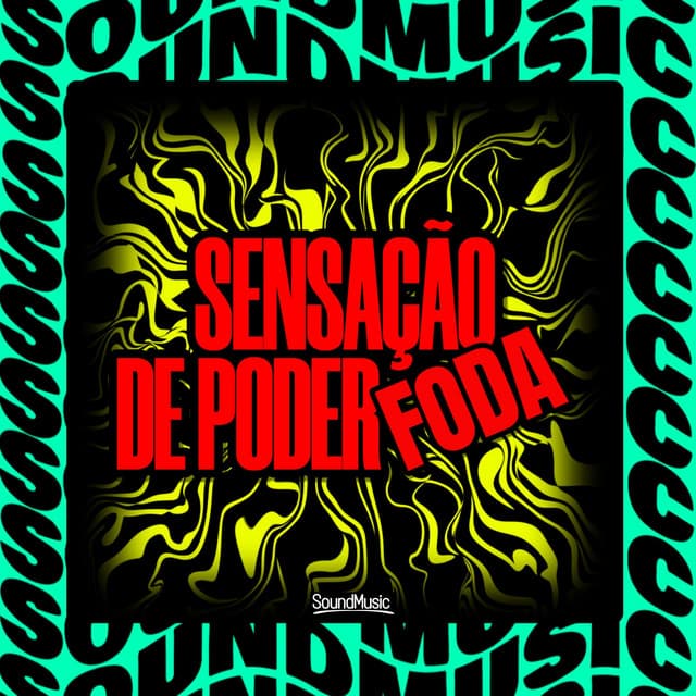 SENSAÇÃO DE PODER FODA cover art