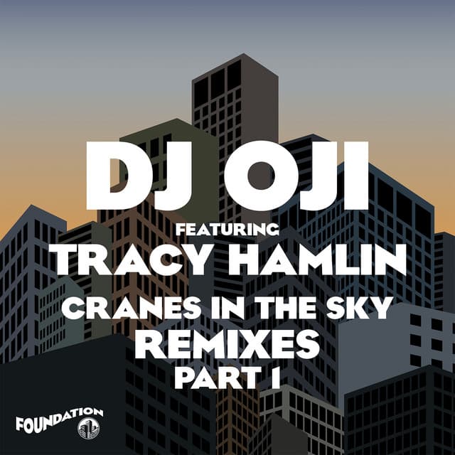 Cranes In The Sky (feat. Tracy Hamlin) - Terry Farley's "Old Way" Meltdown Version cover art