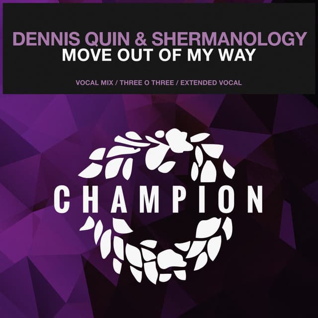 Move Out Of My Way - Vocal Mix cover art