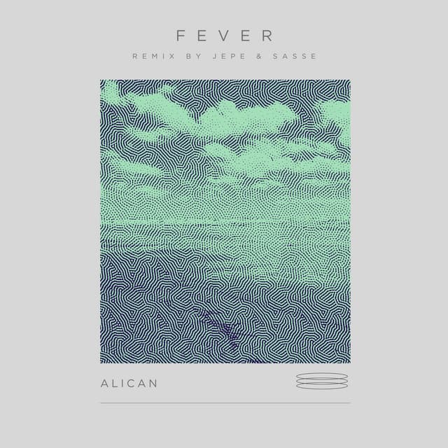 Fever - Jepe & Sasse Break The Sky Remix cover art