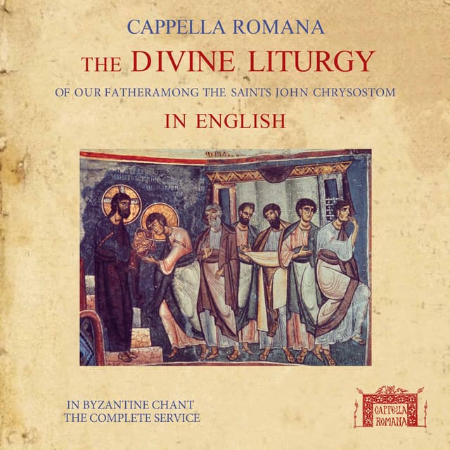 The Divine Liturgy in English in Byzantine Chant cover art