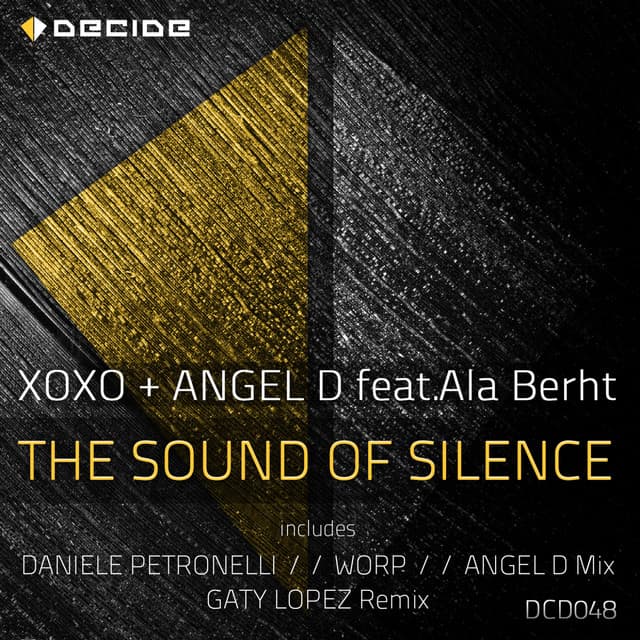 The Sound of Silence - Daniele Petronelli, Worp, Angel D Mix cover art