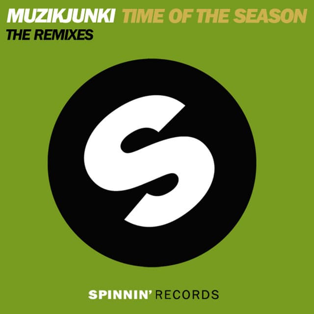 Time of the Season - Muzikjunki & Marco den Held Remix cover art