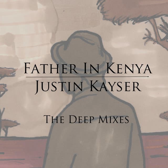 Father in Kenya - Karl Sierra Remix cover art