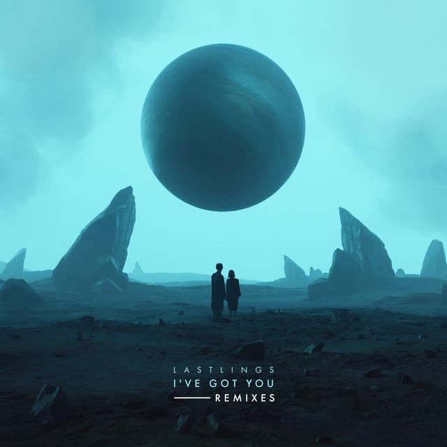 I've Got You (Remixes) cover art