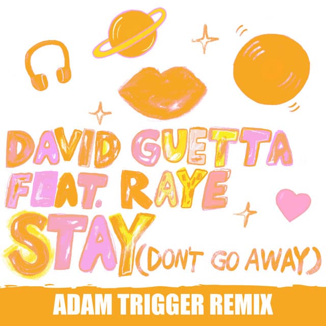 Stay (Don't Go Away) [feat. Raye] - Adam Trigger Remix cover art