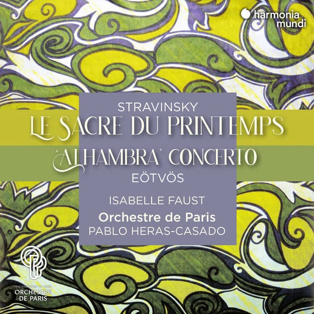 Stravinsky: Le Sacre du printemps - Eötvös: "Alhambra" Concerto cover art