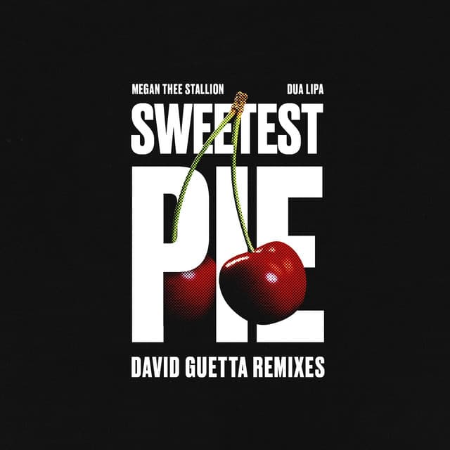 Sweetest Pie - David Guetta Dance Remix cover art